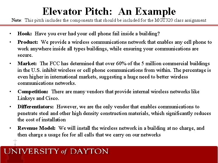 Elevator Pitch: An Example Note: This pitch includes the components that should be included Elevator Pitch: An Example Note: This pitch includes the components that should be included