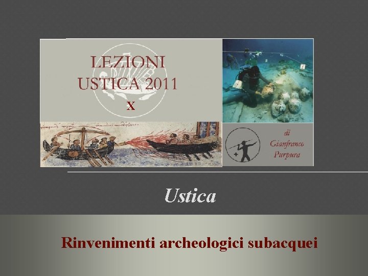 X Ustica Rinvenimenti archeologici subacquei 