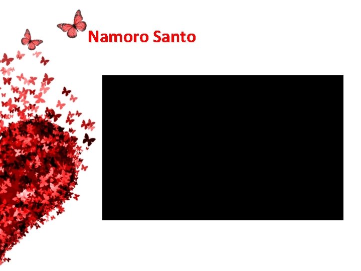 Namoro Santo 