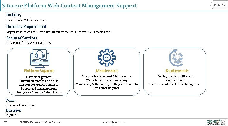 Sitecore Platform Web Content Management Support Project 2 Industry Healthcare & Life Sciences Business