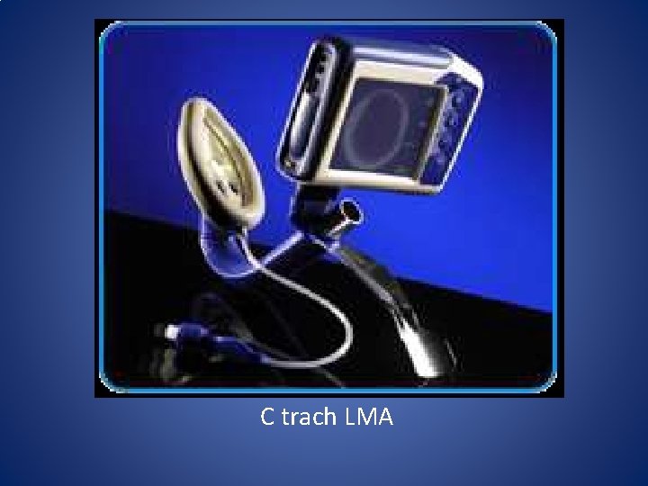 C trach LMA C trach LMA