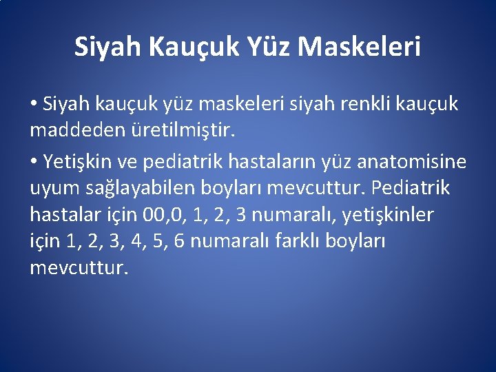 Siyah Kauçuk Yüz Maskeleri • Siyah kauçuk yüz maskeleri siyah renkli kauçuk maddeden üretilmiştir. Siyah Kauçuk Yüz Maskeleri • Siyah kauçuk yüz maskeleri siyah renkli kauçuk maddeden üretilmiştir.