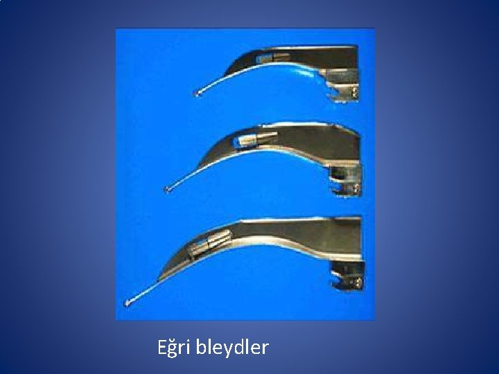 Eğri bleydler Eğri bleydler