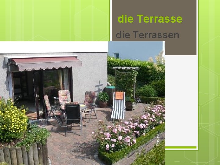 die Terrassen 