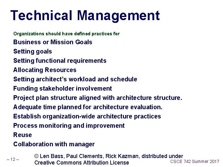 Technical Management Organizations should have defined practices for Business or Mission Goals Setting goals