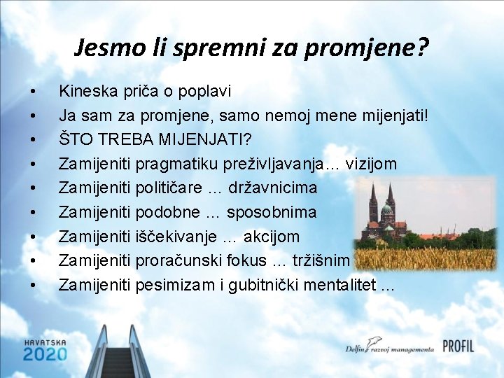 Jesmo li spremni za promjene? • • • Kineska priča o poplavi Ja sam