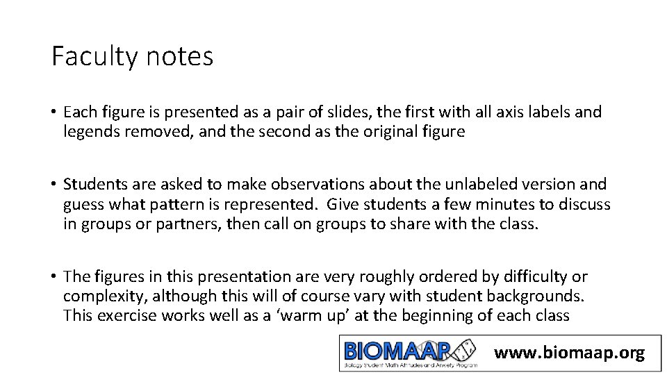 Faculty notes • Each figure is presented as a pair of slides, the first