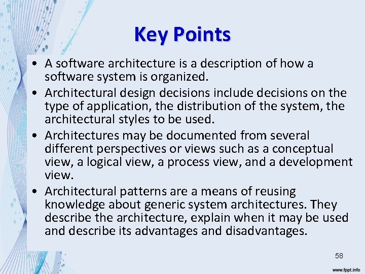 Key Points • A software architecture is a description of how a software system