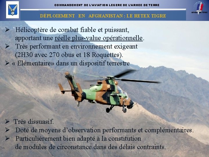 COMMANDEMENT DE L’AVIATION LEGERE DE L’ARMEE DE TERRE DÉPLOIEMENT EN AFGHANISTAN : LE RETEX