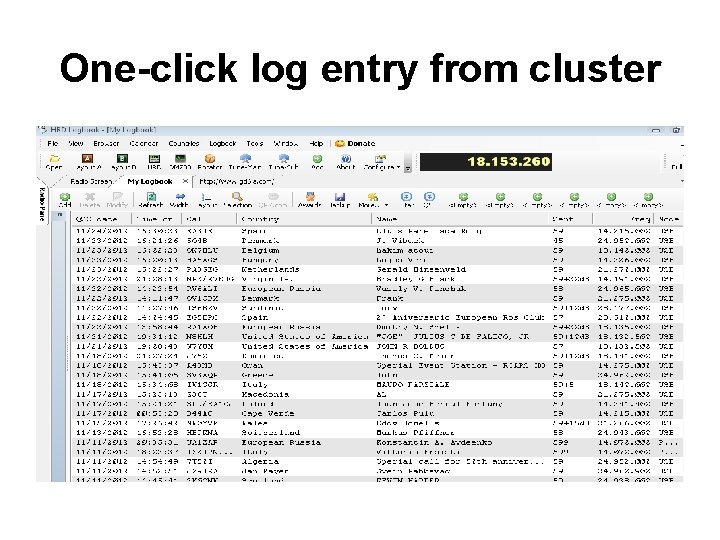 One-click log entry from cluster 
