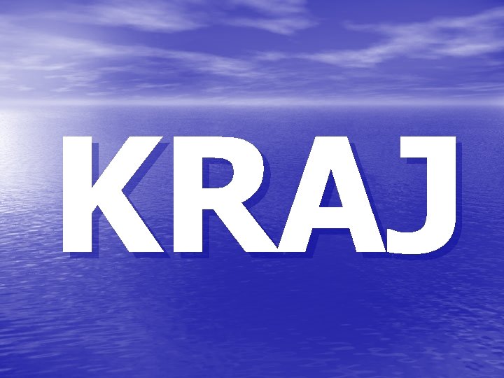 KRAJ 