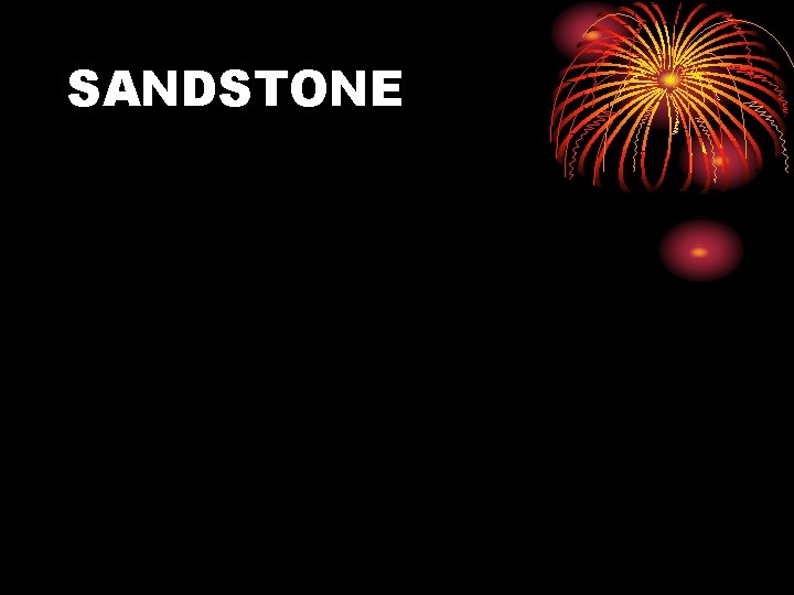 SANDSTONE 