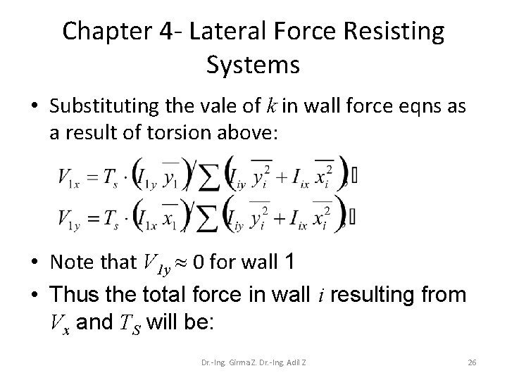 Chapter 4 - Lateral Force Resisting Systems • Substituting the vale of k in