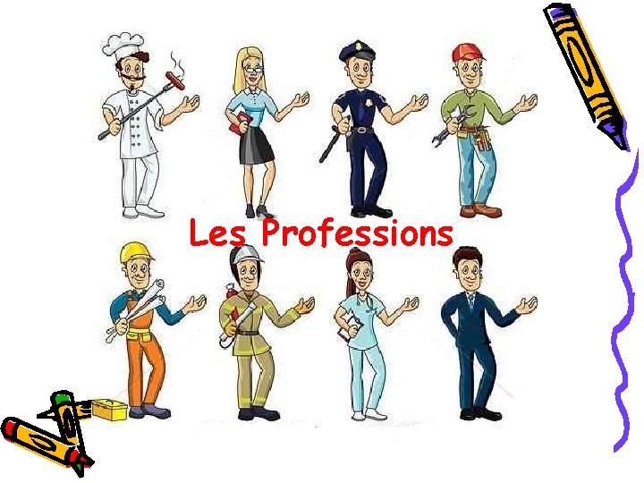 Les Professions 