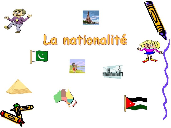 La nationalité 