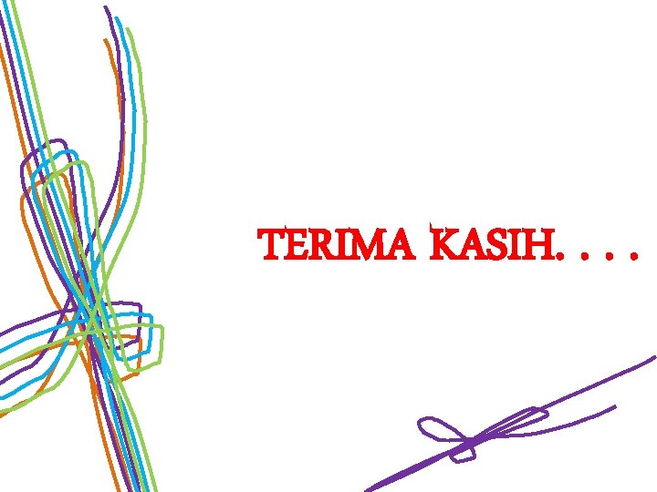 TERIMA KASIH. . TERIMA KASIH. .