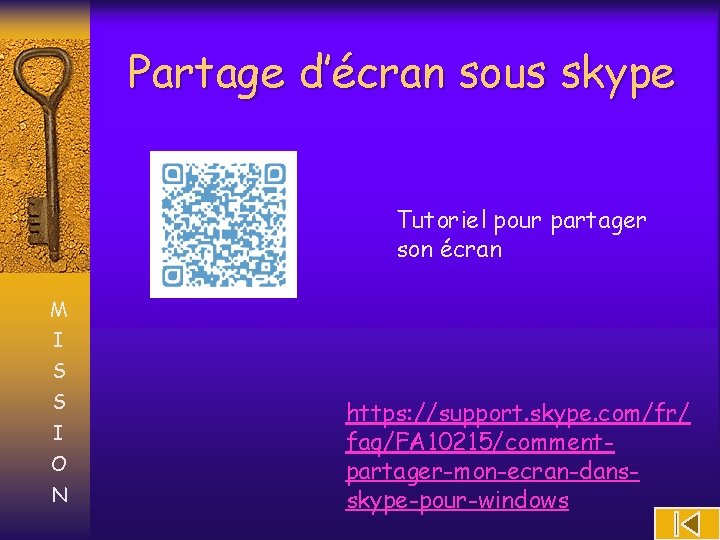 Partage d’écran sous skype Tutoriel pour partager son écran M I S S I