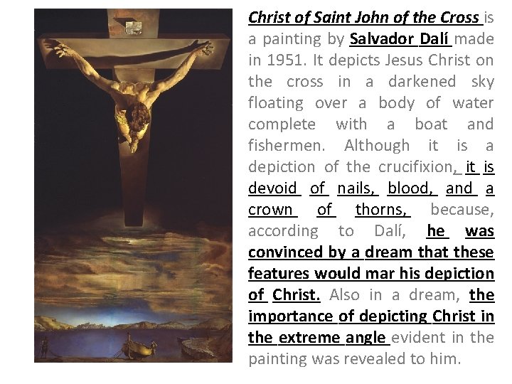 Christ of Saint John of the Cross is a painting by Salvador Dalí made