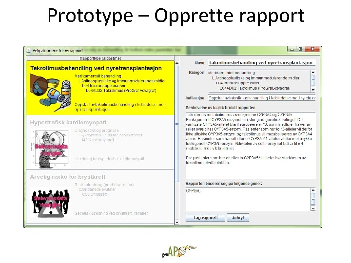 Prototype – Opprette rapport 