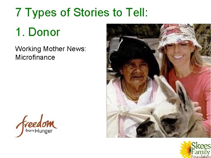 7 Types of Stories to Tell: 1. Donor Working Mother News: Microfinance 