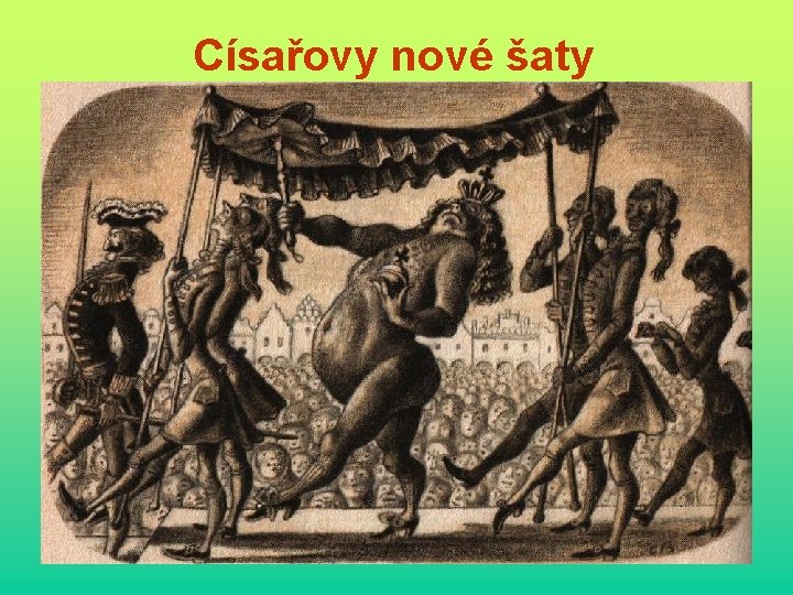 Císařovy nové šaty 