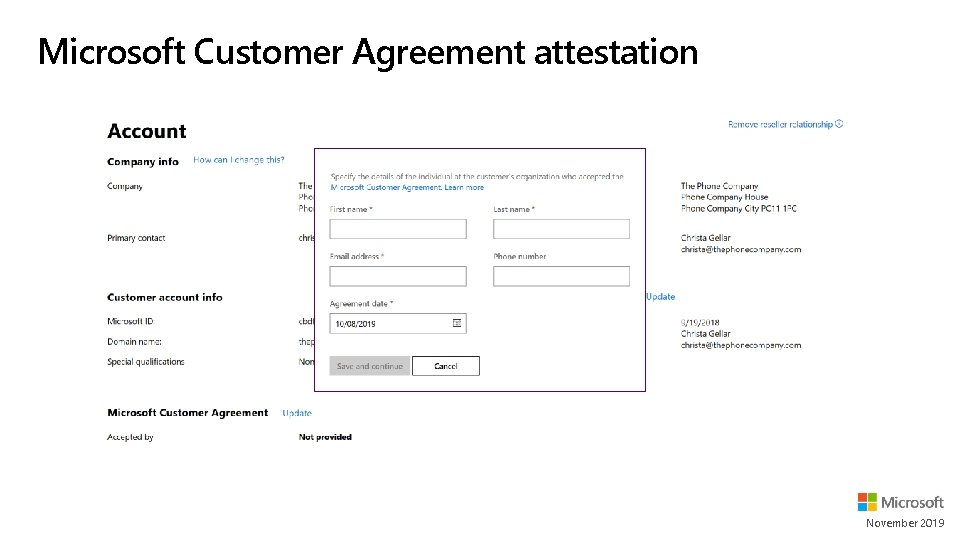 Microsoft Customer Agreement attestation November 2019 Microsoft Customer Agreement attestation November 2019