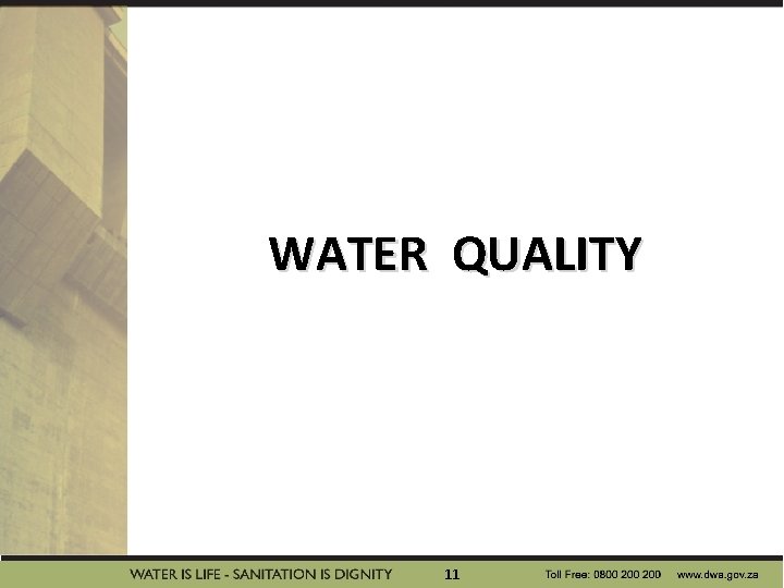 WATER QUALITY 11 