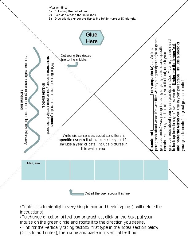 Glue Here Write five sentences that make general statements about you or your family