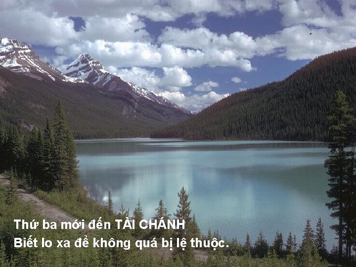 Thứ ba mới đến TÀI CHÁNH Biết lo xa để không quá bị lệ