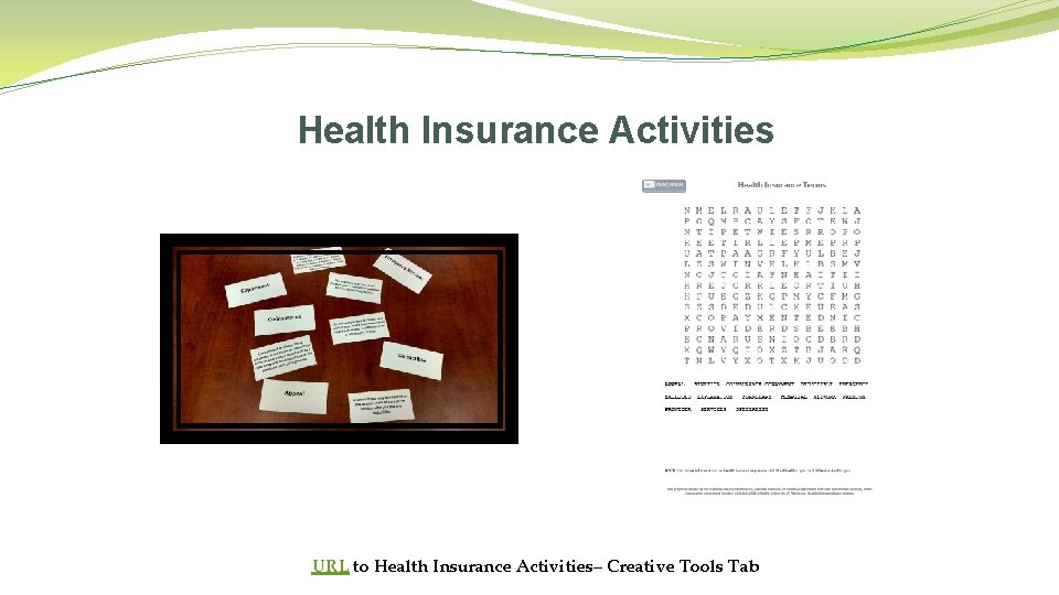 Health Insurance Activities URL to Health Insurance Activities– Creative Tools Tab 