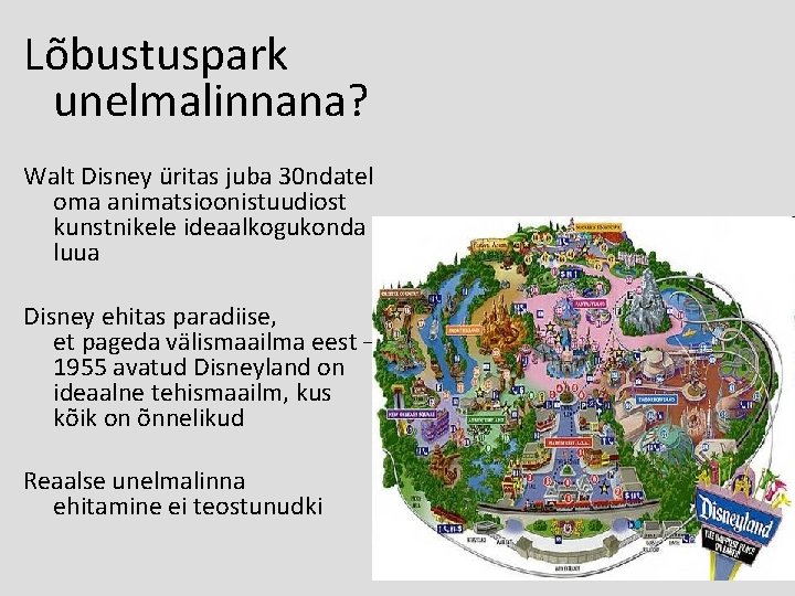 Lõbustuspark unelmalinnana? Walt Disney üritas juba 30 ndatel oma animatsioonistuudiost kunstnikele ideaalkogukonda luua Disney