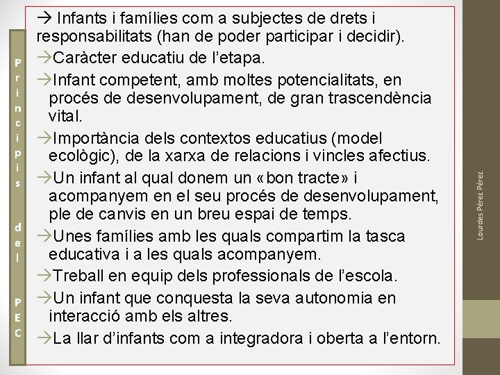 d e l P E C Lourdes Pérez P r i n c i d e l P E C Lourdes Pérez P r i n c i