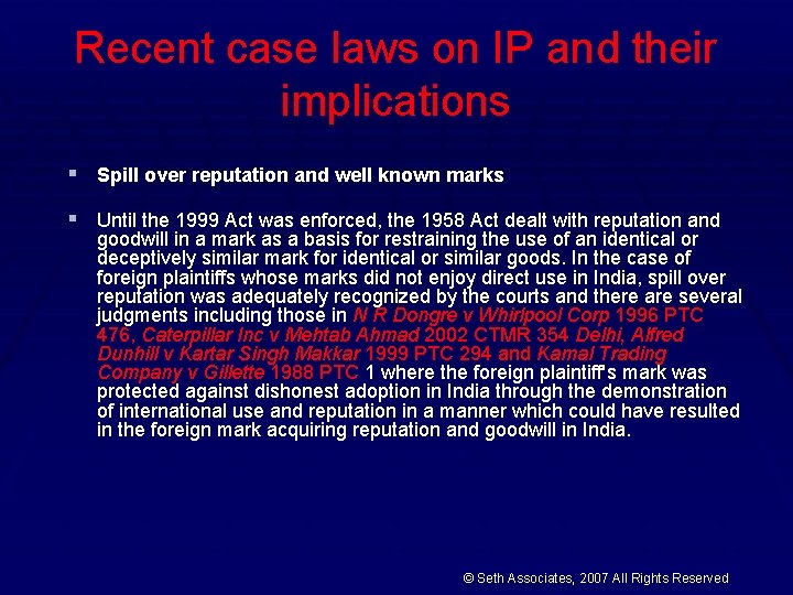 Recent case laws on IP and their implications § Spill over reputation and well