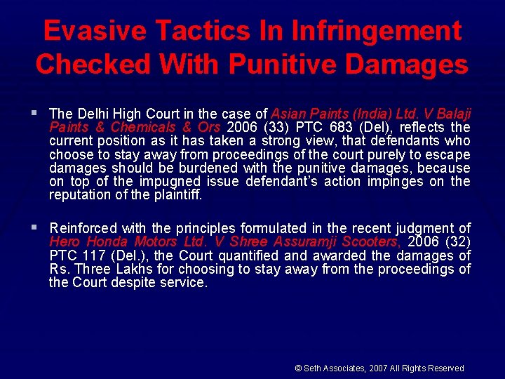 Evasive Tactics In Infringement Checked With Punitive Damages § The Delhi High Court in