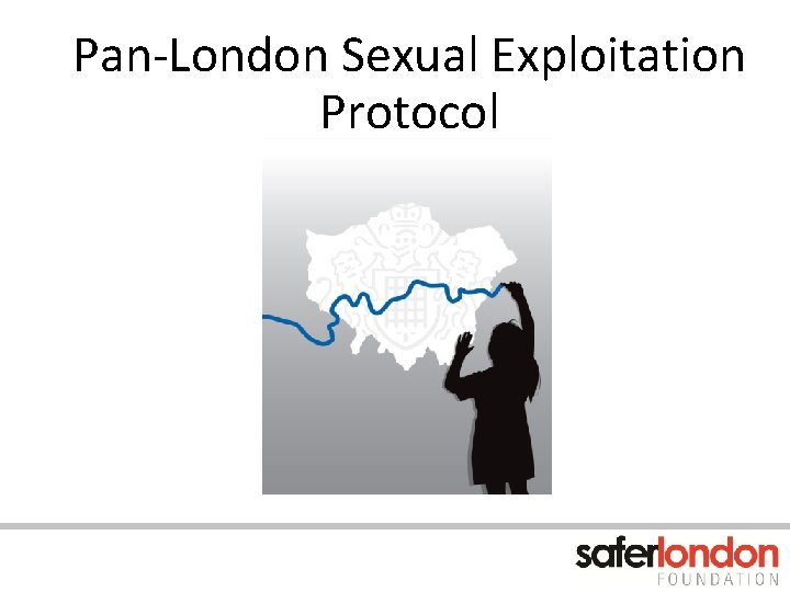 Pan-London Sexual Exploitation Protocol 