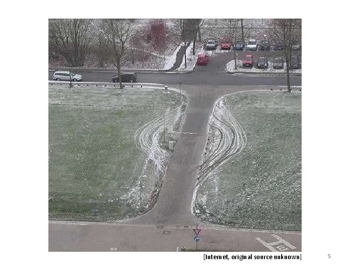 [Internet, original source unknown] 5 