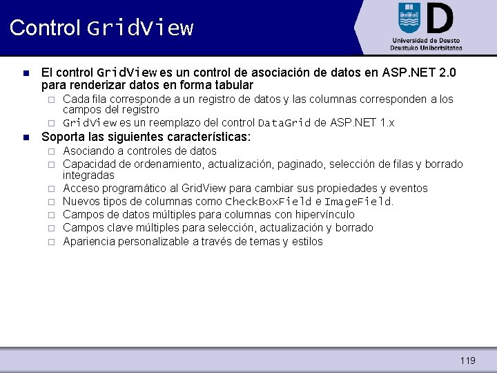 Control Grid. View n El control Grid. View es un control de asociación de