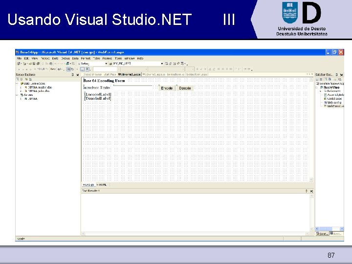 Usando Visual Studio. NET III 87 