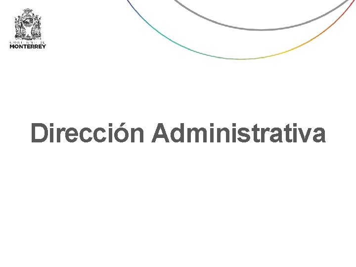 Dirección Administrativa Dirección Administrativa