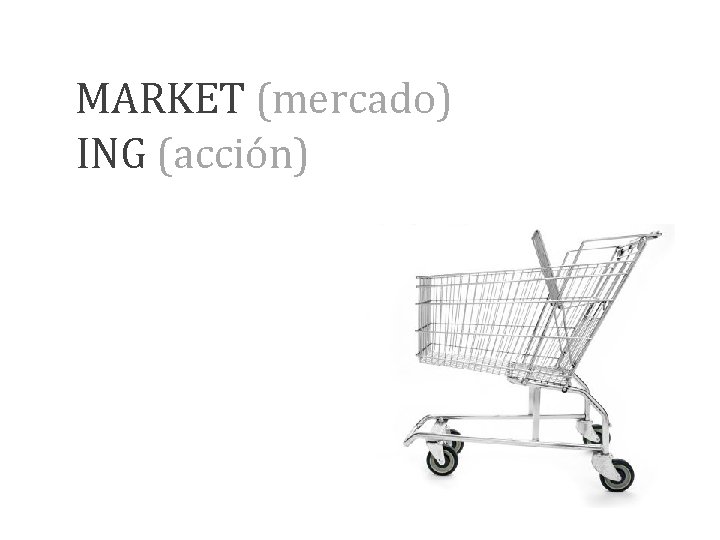 MARKET (mercado) ING (acción) 