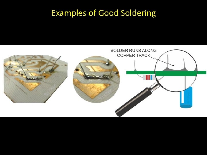 Examples of Good Soldering 