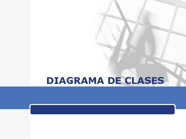 DIAGRAMA DE CLASES 