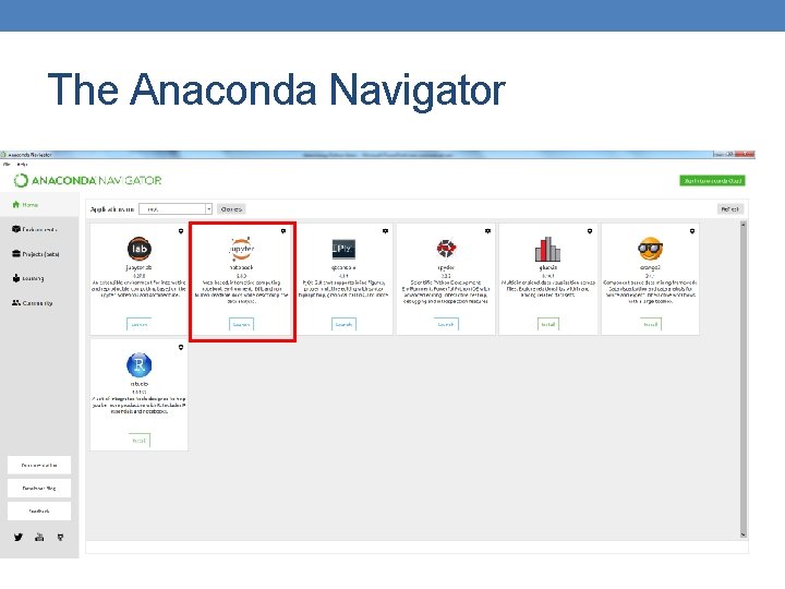 The Anaconda Navigator 