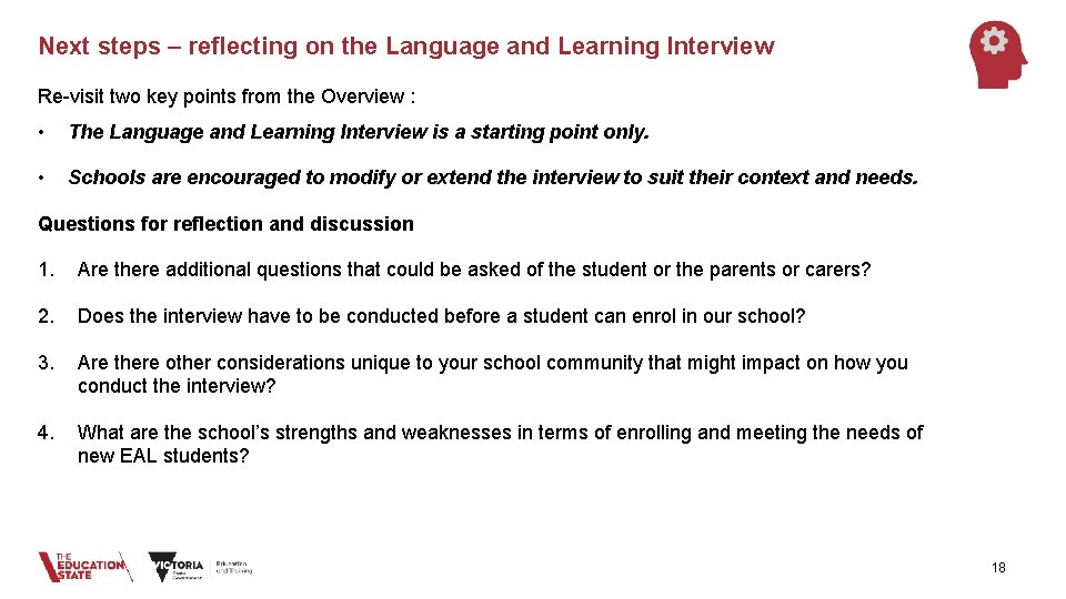 Next steps – reflecting on the Language and Learning Interview Re-visit two key points