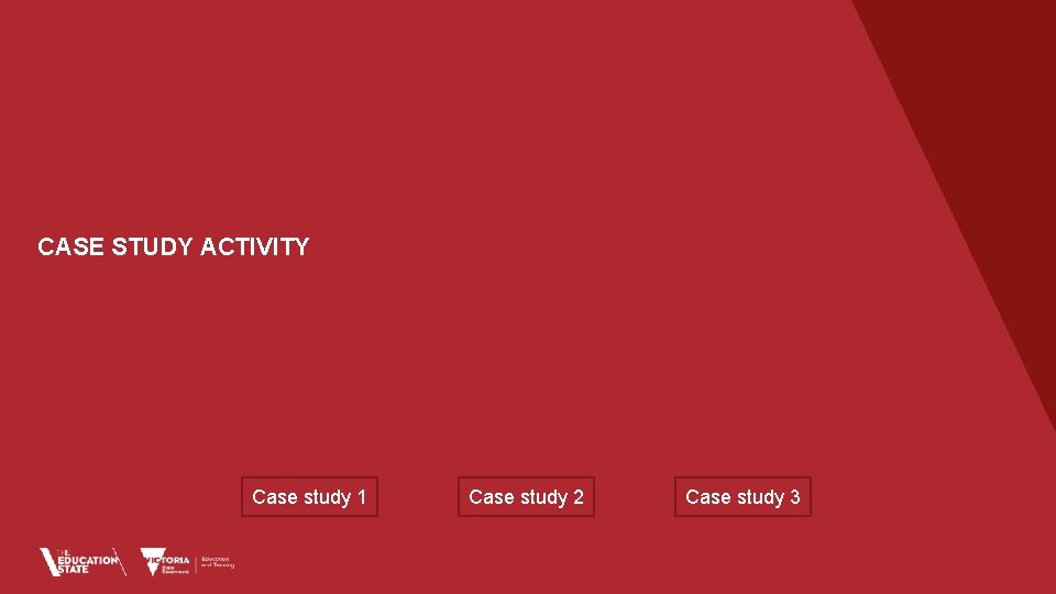 CASE STUDY ACTIVITY Case study 1 Case study 2 Case study 3 20 