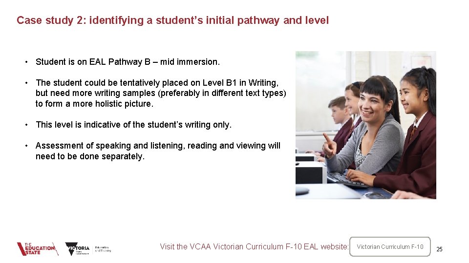 Case study 2: identifying a student’s initial pathway and level • Student is on