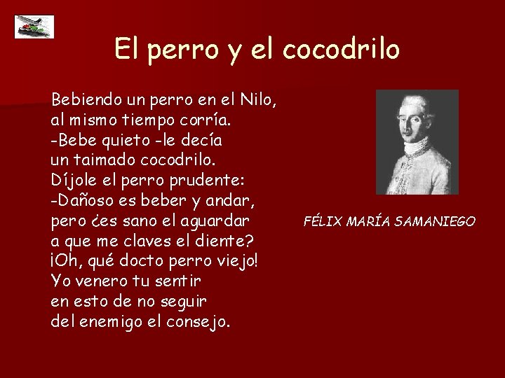  El perro y el cocodrilo Bebiendo un perro en el Nilo, al mismo