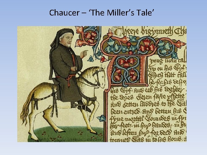 Chaucer – ‘The Miller’s Tale’ 