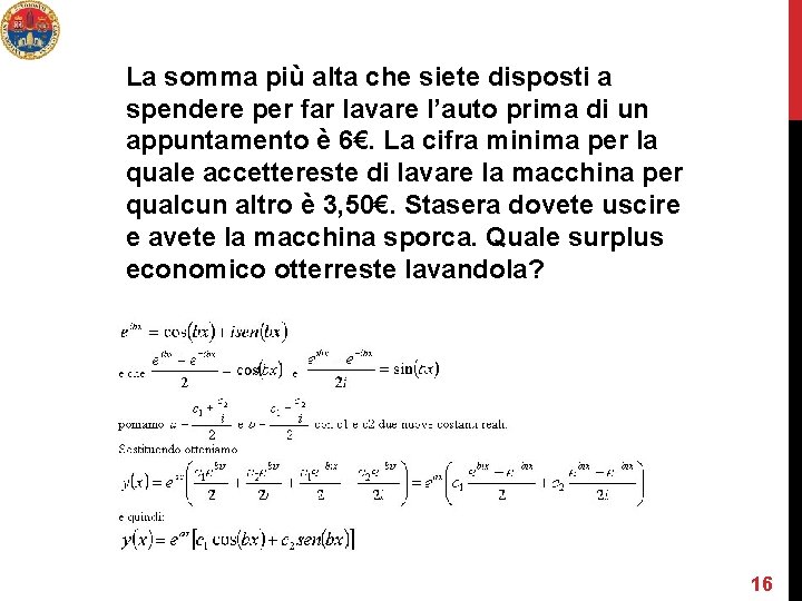 La somma più alta che siete disposti a spendere per far lavare l’auto prima