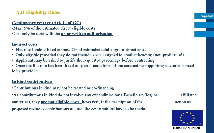 A. II Eligibility Rules Europe. Aid Contingency reserve (Art. 14 of GC) • Max. A. II Eligibility Rules Europe. Aid Contingency reserve (Art. 14 of GC) • Max.